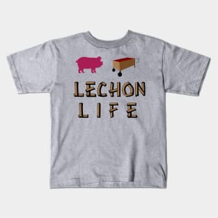 Lechon Life Kids T-Shirt